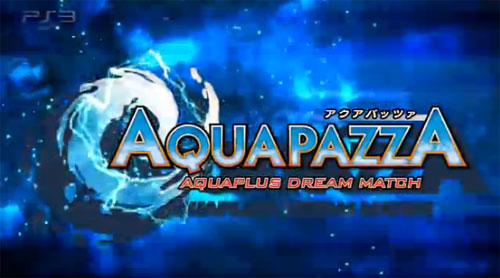 Aquapazza -AQUAPLUS Dream Match-
